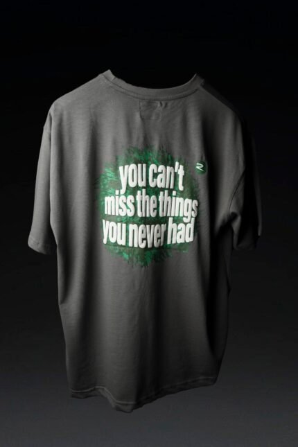 You Cant Miss The Things You Never Had